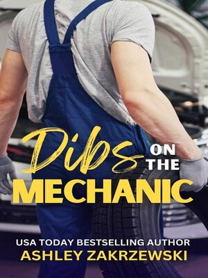 cover image of Dibs on the Mechanic